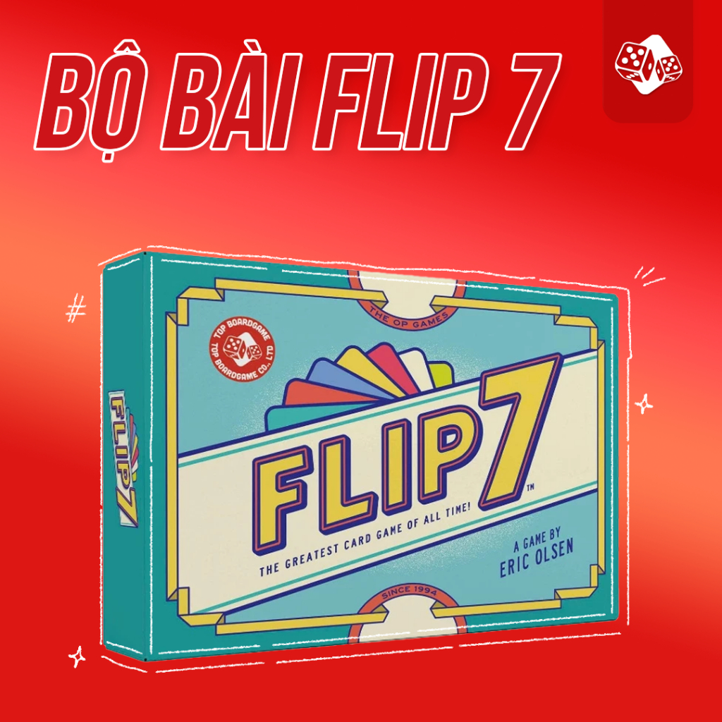 BỘ BÀI FLIP 7 HOTTREND 94 LÁ  GIẤY CỨNG TOPBOARDGAME