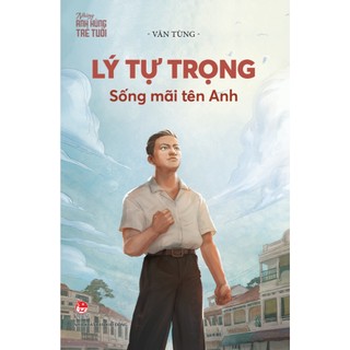 Sách - Bộ sách Những anh hùng trẻ tuổi