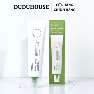 Kem Dưỡng Ẩm Beplain Mung Bean Pore Tight Up Soothing Cream 60ml