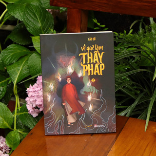 Sách - Về Quê Làm Thầy Pháp (Tập 2)