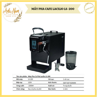 Máy Pha Cà Phê Hiệu Lacilio LS200