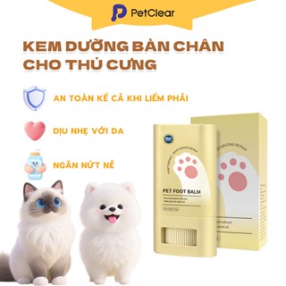 Petclear Kem Dưỡng Chân Cho Thú Cưng – Dưỡng Ẩm, Giữ Chân Mềm Mượt, An Toàn Khi Liếm, Dễ Sử Dụng Hàng Ngày