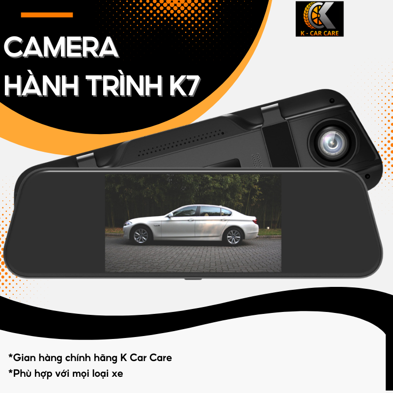 Camera Hành Trình Gương Cảm Ứng K7 – Màn Hình 7 Inch Full HD 1080P Ghi Hình Trước Sau Góc Rộng 170°