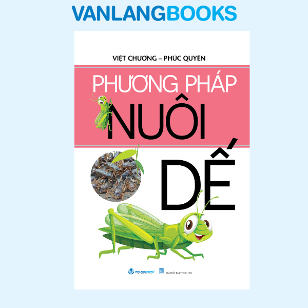 Sách Vanlangbooks - Phương Pháp Nuôi Dế - Tái Bản 2025 - Vanlangbooks
