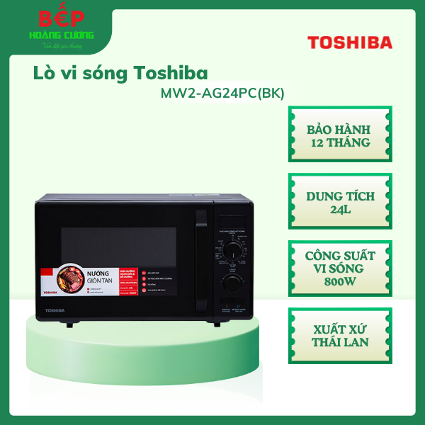 Lò vi sóng Toshiba MW2-AG24PC(BK) 24L, Xuất xứ Thái Lan - CHB