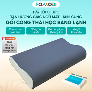 Gối công thái học Fomodi cao su non gel lạnh giúp ngủ nhanh ngủ ngon hơn thiết kế thông minh chống đau mỏi cổ vai gáy