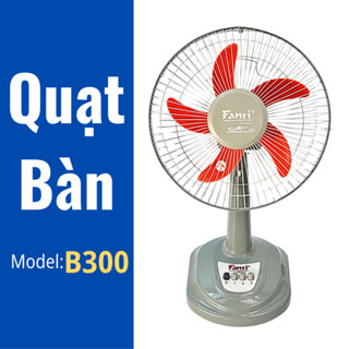 Quạt Bàn B300 Fanti - Cao 56CM - Công Suất 38W - Cánh 30cm.