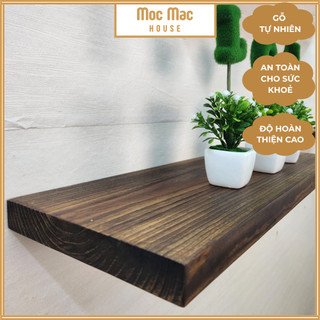  Kệ gỗ gắn tường bằng vít âm gỗ thông tự nhiên nguyên tấm Mộc Mạc decor phòng khách homestay góc học tập 