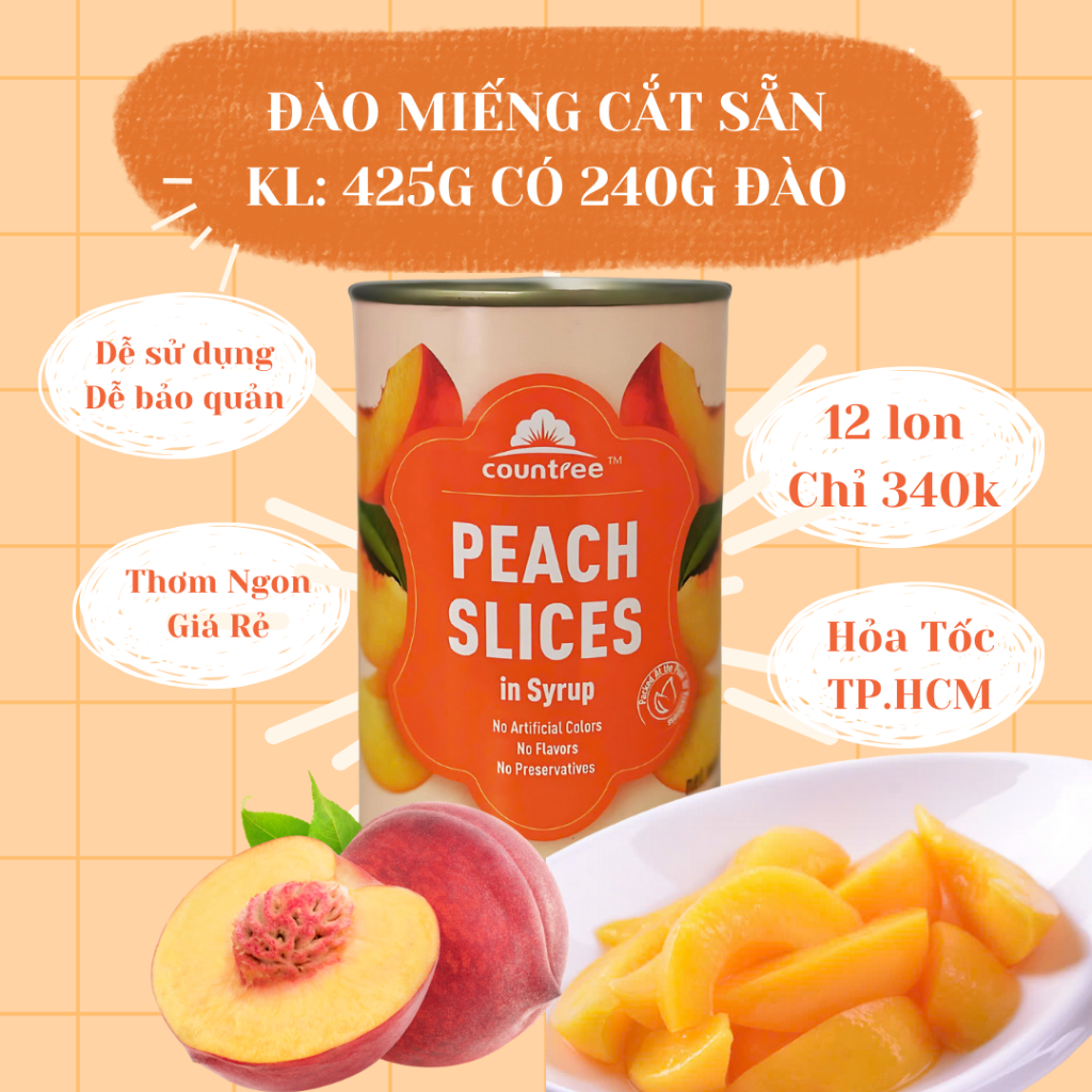 Đào Ngâm Miếng Cắt Sẵn - 425g/hộp có 240g Đào- Trà Đào, kem, bánh -Tiện lợi sử dụng -Countree