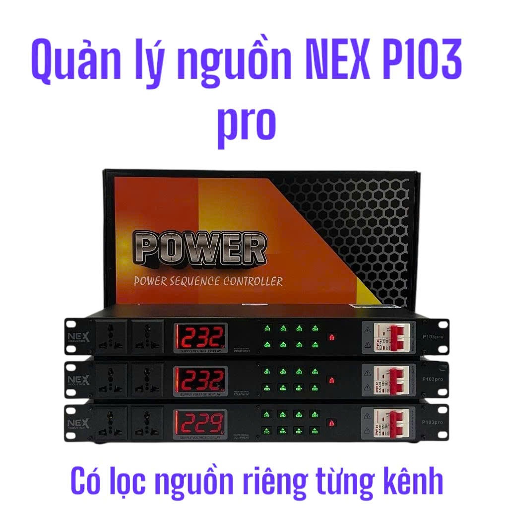 Quản Lý Nguồn NEX P103 Pro 10 Ổ Cắm Có Cuộn Cảm, Lọc Nguồn Từng Kênh Riêng Biệt, Bật Tắt Từng Đường 