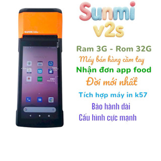  Máy Pos Sunmi V2s,máy pos bán hàng cầm tay máy nhận đơn app food 
