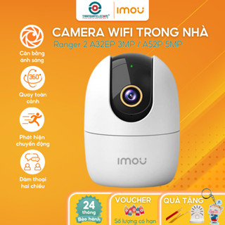 Camera IMOU Wifi A22EP 2MP, A32EP 3MP, A42P 4MP xoay 360 độ đàm thoại 2 chiều - TRANGIATELECOM