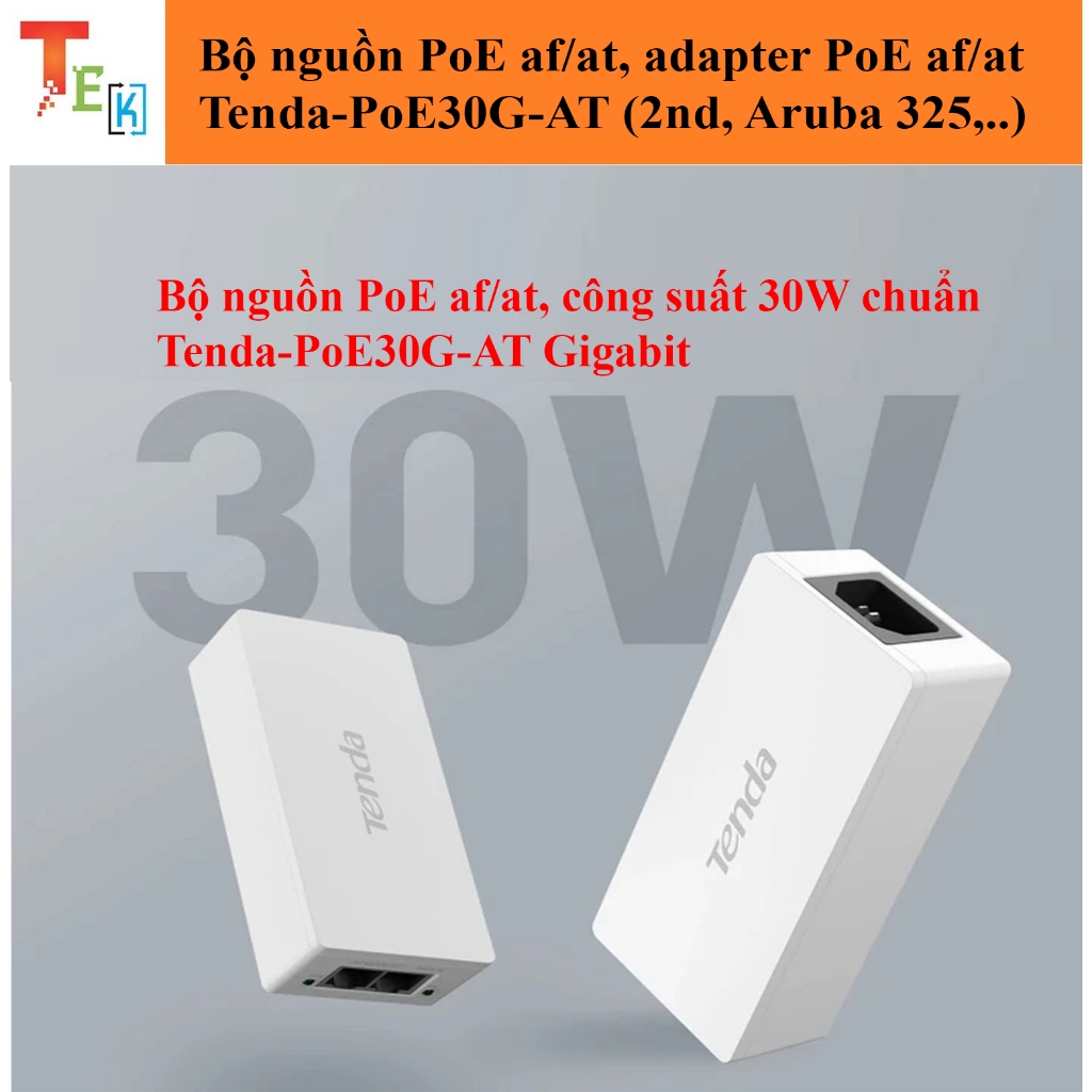 Bộ nguồn PoE af/at, adapter PoE af/at Tenda-PoE30G-AT (2nd, BH 1 Tháng)