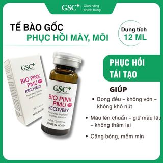 Tế bào gốc phun xăm môi, mày, kích màu, dưỡng ẩm, tái tạo, phục hồi, BIO Pink PMU Recovery GSC+