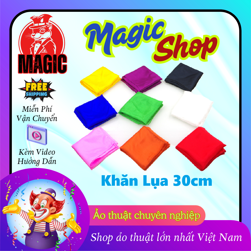 Ảo Thuật Khăn Lụa 30x30cm Không Nhăn – Silk Magic Handkerchief 30x30cm