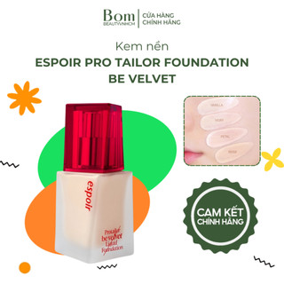  Kem Nền Dạng Kem Kiềm Dầu Espoir Pro Tailor Foundation Be Velvet 