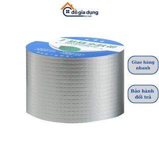  Băng Keo Chống Thấm Siêu Dính Khổ 10CM Keo Dán Chống Dột Mái Tôn Tường Ống Nước Bể Nước Đa Năng 