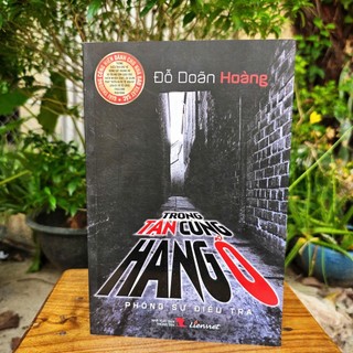 Sách - Trong tận cùng hang ổ (Phóng sự điều tra) - Đỗ Doãn Hoàng