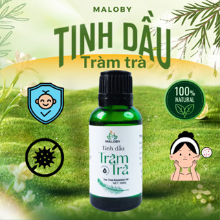[MALOBY] Tinh Dầu Chấm Mụn Tràm Trà - Giảm Mụn, Ngăn Ngừa Mụn, Làm Mịn Da, Kháng Viêm, Kháng Khuẩn