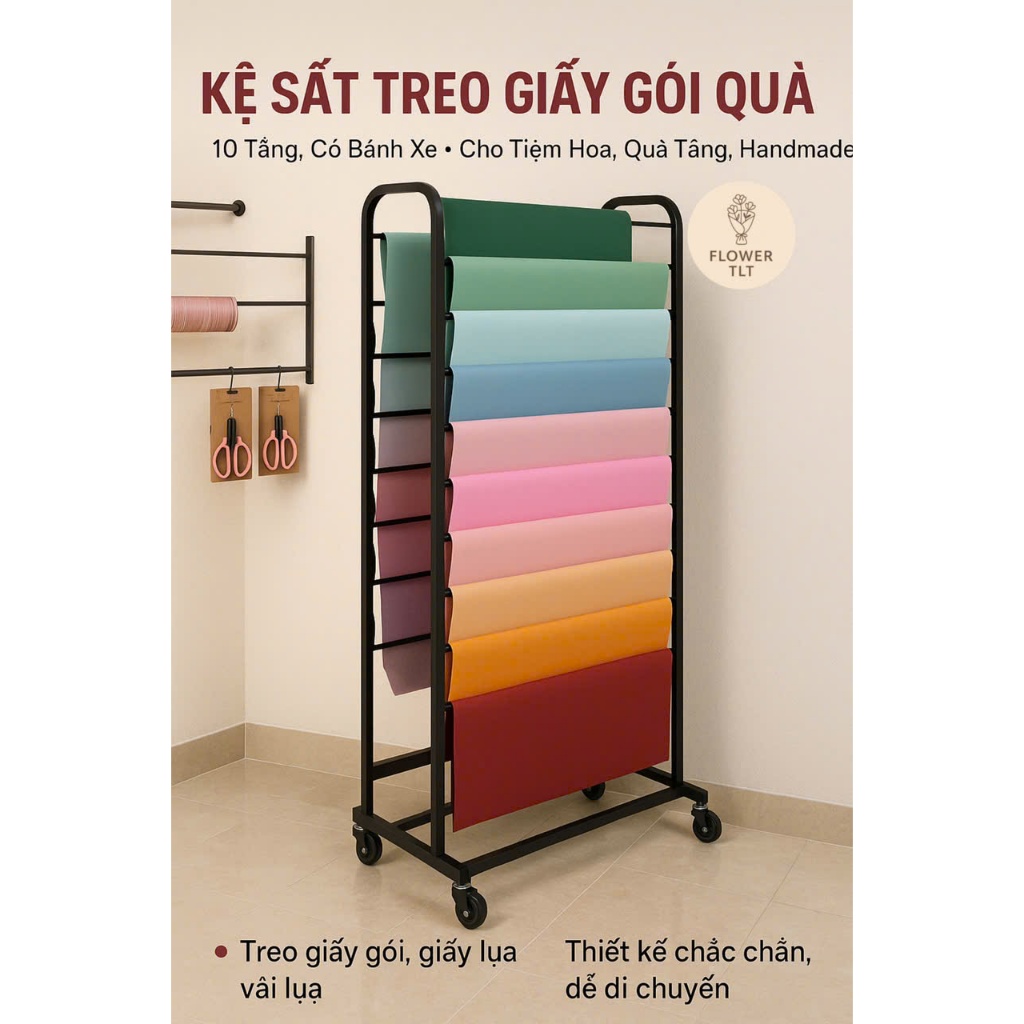 Kệ Sắt Treo Giấy Gói Quà 10 Tầng Có Bánh Xe – Kệ Trưng Bày Giấy Lụa, Giấy Kraft Cho Shop Hoa.Thiết K