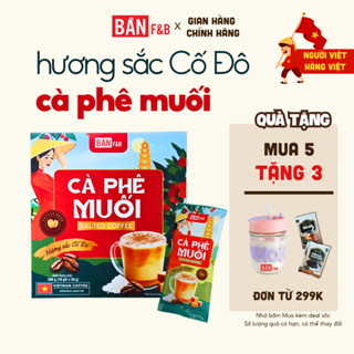 Cà Phê Muối Hương Sắc Cố Đô, Cafe Hòa Tan, Vị Đậm Đà Chuẩn Hương Huế - Bản F&B