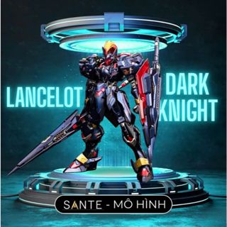  Mô Hình Lancelot Dark Night Moshow Toyz 
