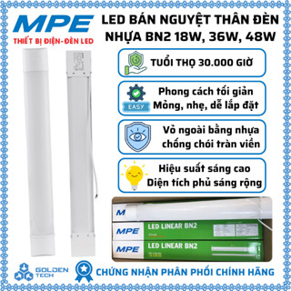 Đèn led bán nguyệt MPE 1m2, 0,6m, Đèn led tuýp MPE BN2 18W 36W 48W 6500K CHÍNH HÃNG