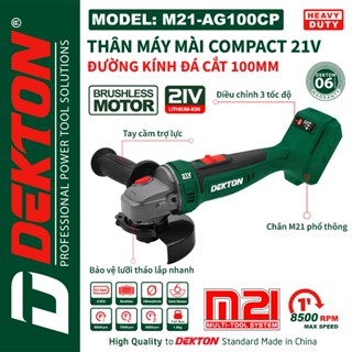  Máy Mài Compact Dekton 100mm Motor Brushless   M21-AG100CP   Cò Bấm   Chân Phổ Thông Makita  Combo Giá Rẻ  