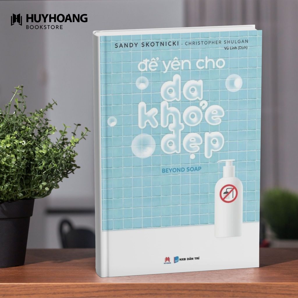 Sách Để Yên Cho Da Khỏe Đẹp, Huy Hoàng Bookstore