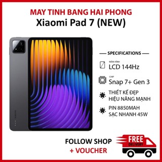 Máy tính bảng Xiaomi Mi Pad 7 NEW RAM 8/128GB chip Snapdragon 7+ Gen 3 màn 3.2K 144Hz pin 8850 mAh hỗ trợ sạc 45W