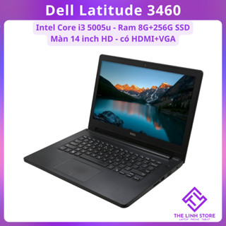 Laptop Dell Latitude 3460 màn 14 inch - Core i3 5005u ram 8G 256G SSD