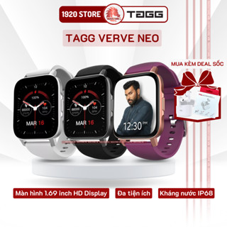  【Hỏa Tốc HCM Đồng hồ thông minh TAGG Verve NEO Smart watch Kháng Nước IP68 Pin Sử Dụng 7 Ngày Màn Hình 1.69 Inch 