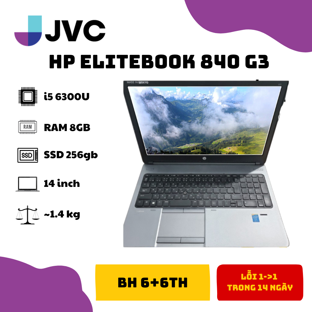 Laptop Cũ giá rẻ Hp Elitebook 840 G3 i5 6300U | RAM 8GB DDR4 | SSD 256GB | 14 Inches Full HD|