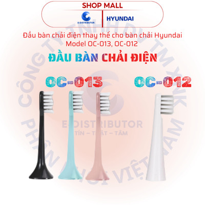 [HỎA TỐC] Đầu bàn chải điện thay thế Hyundai OC-012B-WH và OC-013B-BU/PK/BK - Hàng chính hãng