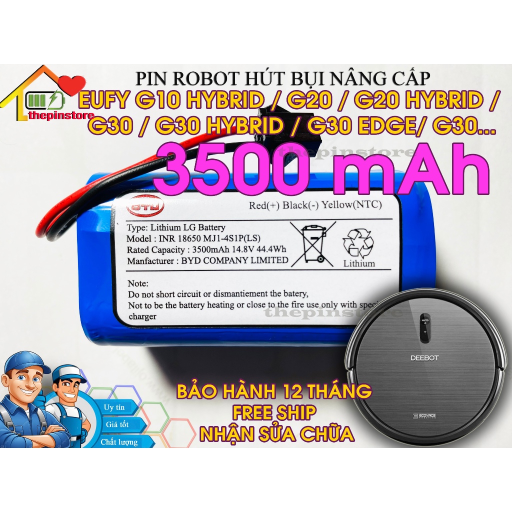 ( DUNG LƯỢNG 3500 mAh )PIN ROBOT HÚT BỤI NÂNG CẤP  EUFY G10 HYBRID / G20 / G20 HYBRID / G30 / G30 HY