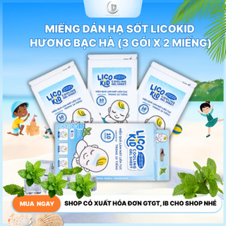  Miếng dán hạ sốt Licokid hương bạc hà hỗ trợ hạ nhiệt hạ sốt giảm đau  3 gói x 2 miếng  