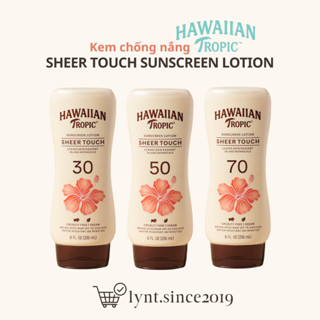 [Hàng Mỹ] Kem chống nắng toàn thân HAWAIIAN Tropic Sheer Touch Sunscreen Lotion SPF 30/50/70