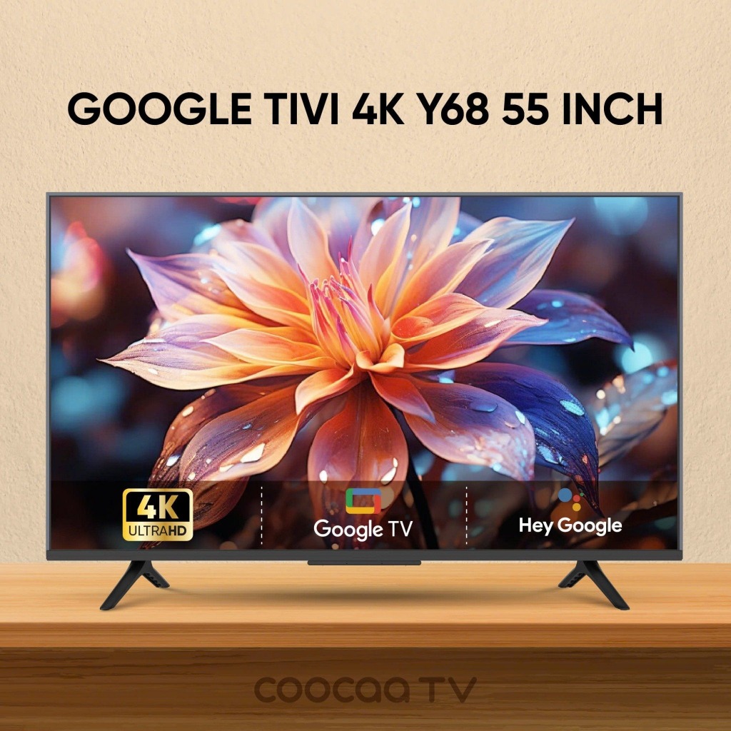 55Y68 I 55Y68 PRO - Google Tivi Coocaa 55 inch 4K - Hàng Chính Hãng