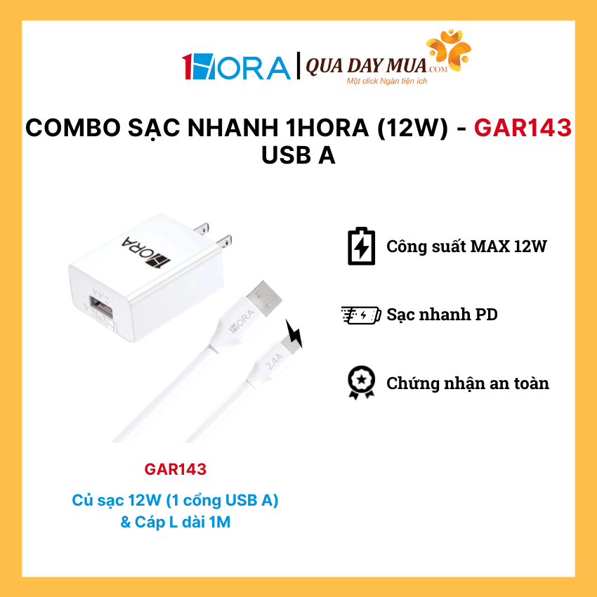 Combo sạc nhanh 1HORA - GAR143 (12W) - Cáp USB- A to L (1M)