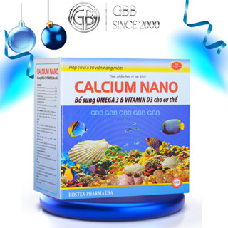 Viên uống Calcium Nano bổ sung canxi, vitamin và các khoáng chất cần thiết (Hộp 100 viên)
