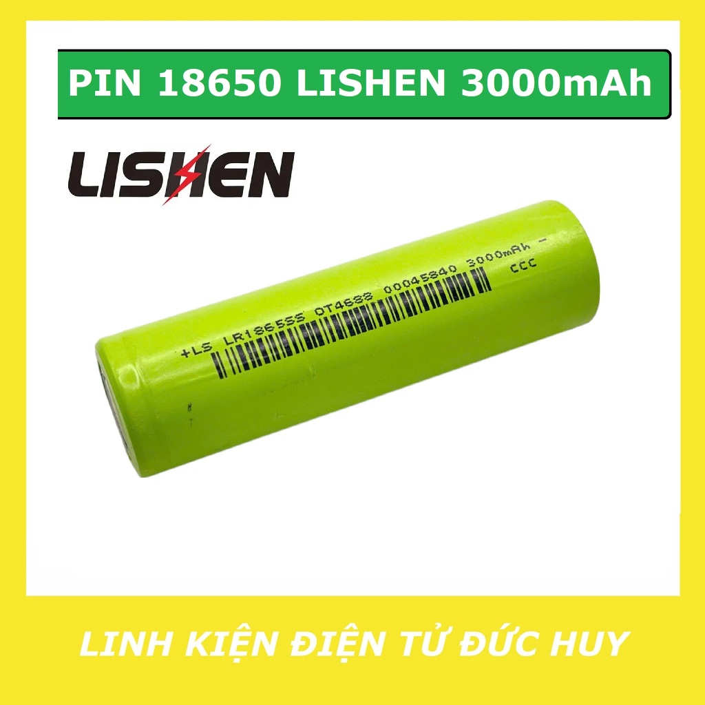 PIN SẠC 18650 3.7V LISHEN LR1865SS 3000mAh