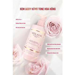  Kem body dưỡng trắng da toàn thân Weilaiya nâng tông chống nắng chỉ số SPF30 PA+++ DẠNG VÒI 200ml 