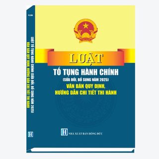 Sách - Luật Tố Tụng Hành Chính (Sửa Đổi, Bổ Sung Năm 2025)
