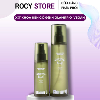  Xịt Khóa Nền Cố Định Glamrr Q Vegan Super Stay Makeup Fixer 20ml 50ml 130ml 