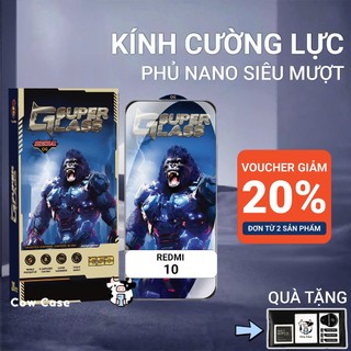 Cường lực Redmi 10 4G|5G Cow case PREMIUM full màn | Miếng kính dán bảo vệ màn hình cho Xiaomi