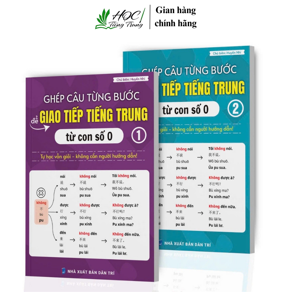 SÁCH-COMBO:GHÉP CÂU TỪNG BƯỚC ĐỂ GIAO TIẾP TIẾNG TRUNG TỪ CON SỐ 0 GỒM 2 TẬP(CÓ FILE NGHE)