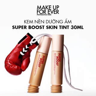 MỚI - Kem Nền Dưỡng Ẩm Super Boost Skin Tint 30ml - MAKE UP FOR EVER