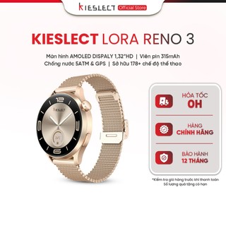   Mở bán  Đồng hồ thông minh Kieslect Lora Reno 3 - Màn hình 1.32" HD AMOLED - Chức năng thẻ truy cập NFC 