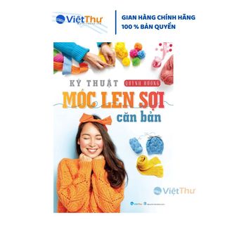 Sách - kỹ thuật móc len sợi cơ bản