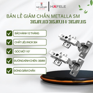 Bản lề Metalla SM DIY 110º Hafele – Đóng mở giảm chấn – Chất liệu inox cao cấp – Bền chắc êm ái